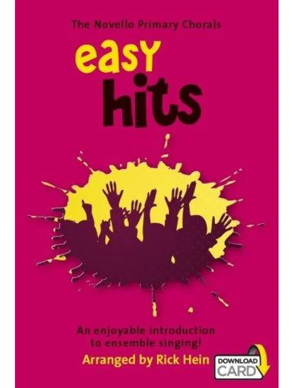The Novello Primary Chorals Easy Hits (noty na dvojhlasý zpěv, klavír) (+audio) Zlevněný