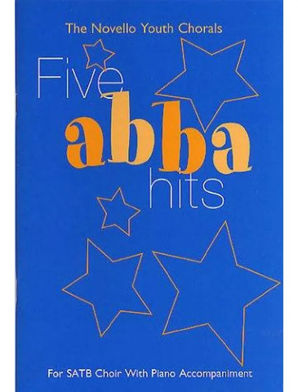 Výprodej The Novello Youth Chorals Five Abba Hits - SATB (noty na sborový zpěv, klavír)
