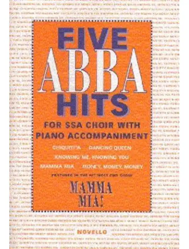 The Novello Youth Chorals Five Abba Hits - SSA (noty na sborový zpěv, klavír) Sleva