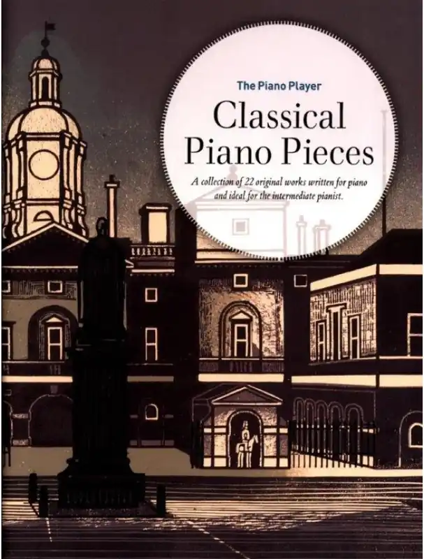 The Piano Player Classical Piano Pieces (noty na klavír) Nejlepší Volba