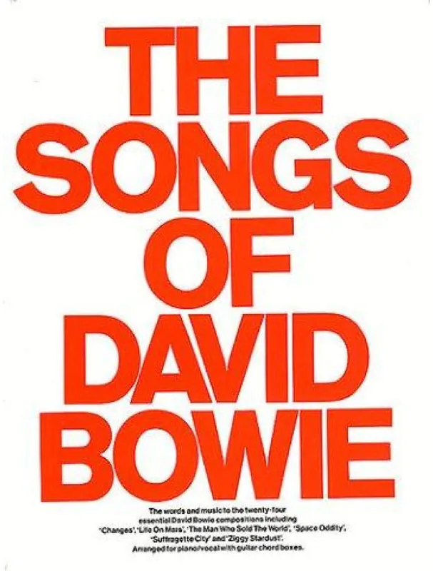 The Songs Of David Bowie (noty, akordy, texty, klavír, kytara, zpěv) Nejprodávanější