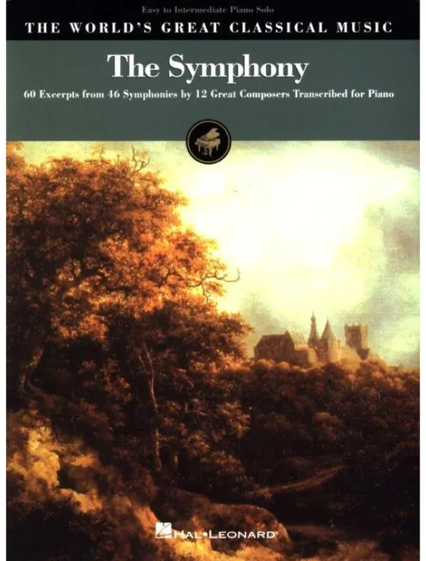 Zlevněný The Symphony 60 Excerpts from 46 Symphonies by 12 Great Composers (noty na klavír)
