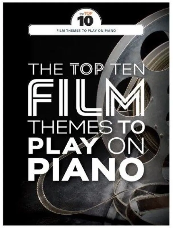 Ihned K Objednání The Top Ten Film Themes To Play On Piano (noty na sólo klavír)