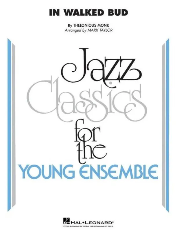 Ihned K Objednání Thelonious Monk In Walked Bud (noty pro školní jazzový orchestr, party, partitura)