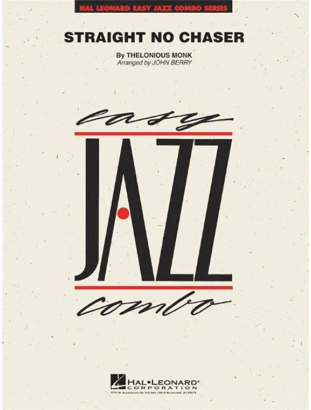 Thelonious Monk Straight No Chaser (snadné noty pro jazzové kombo, party, partitury) Vysoce Kvalitní
