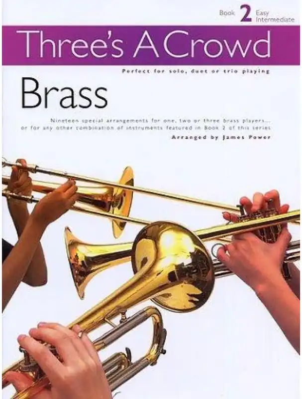Finální Výprodej Three‘s A Crowd Book 2 Brass (noty na žesťové nástroje)