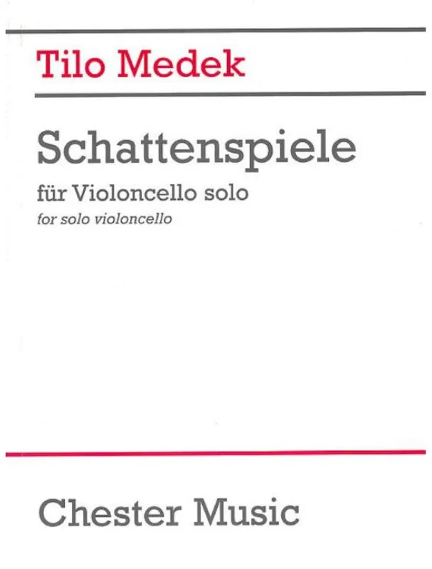 Objednat Nyní Tilo Medek Schattenspiele (noty na violoncello)