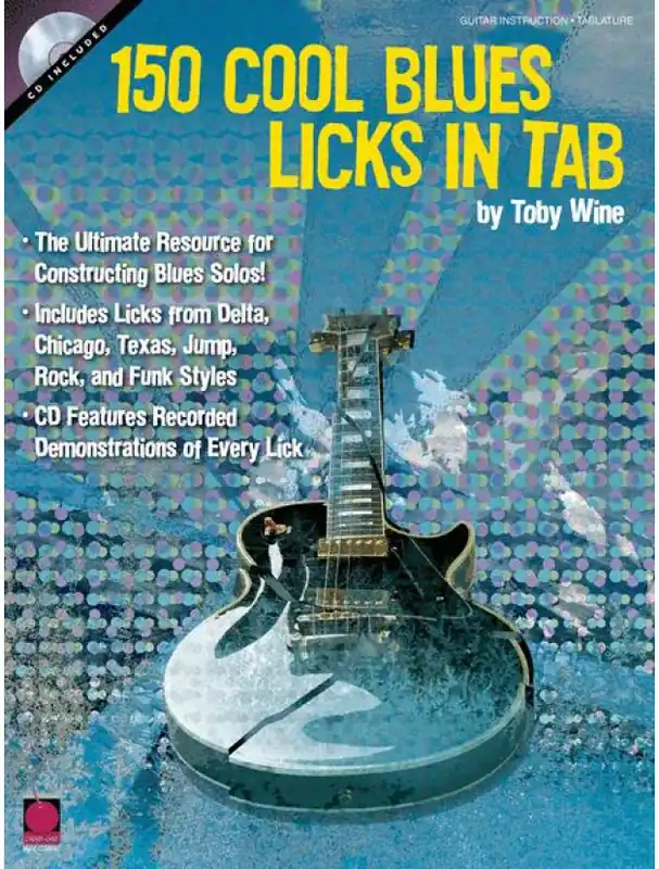 Poslední Šance Toby Wine 150 Cool Blues Licks in Tab (noty, tabulatury na kytaru) (+audio)