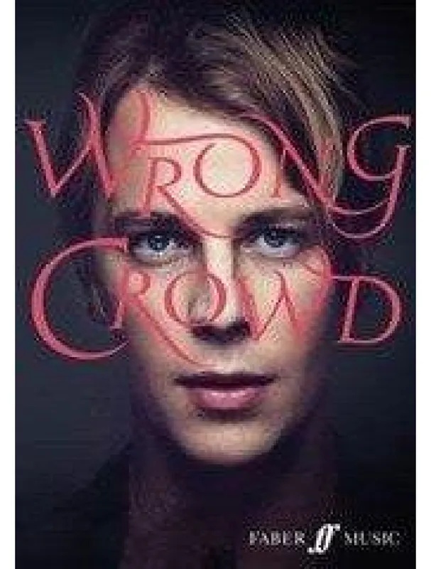 Tom Odell Wrong Crowd (noty na klavír, zpěv, akordy na kytaru) Vrácení Zdarma