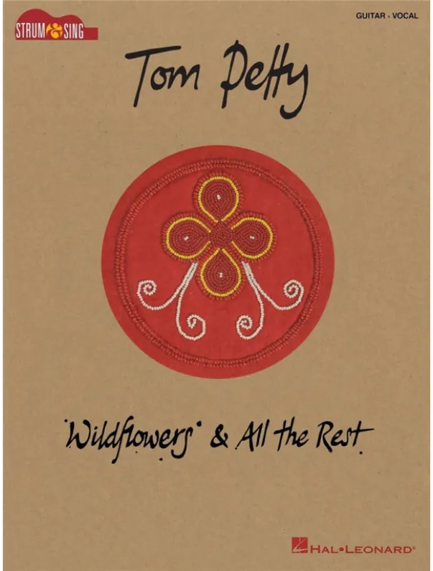 Cenová Bomba Tom Petty Wildflowers & All the Rest (akordy na kytaru, texty písní)