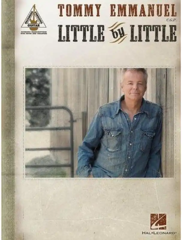 Aktuální Tommy Emmanuel Little By Little (noty, tabulatury na kytaru)