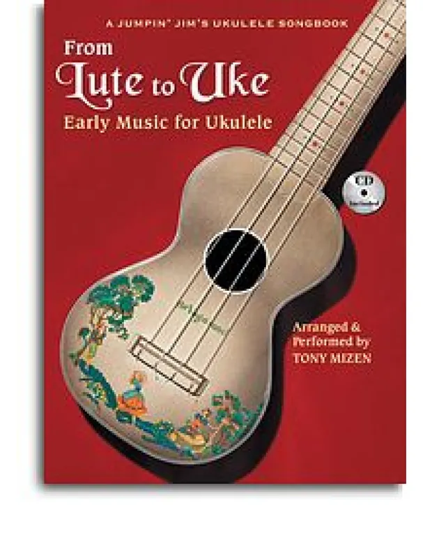 Tony Mizen From Lute To Uke (noty, tabulatury, ukulele) (+audio) Akce