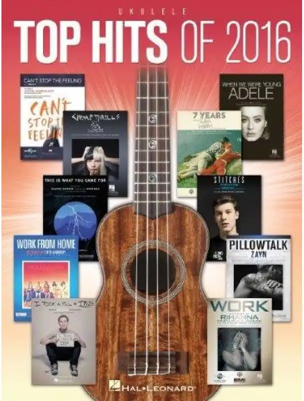 Top Hits Of 2016 Ukulele (noty, melodická linka, akordy) Víkendová Akce