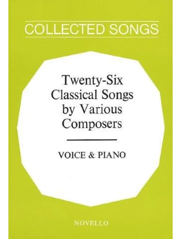 Akce Twenty-Six Classical Songs By Various Composers (noty na zpěv, klavír)
