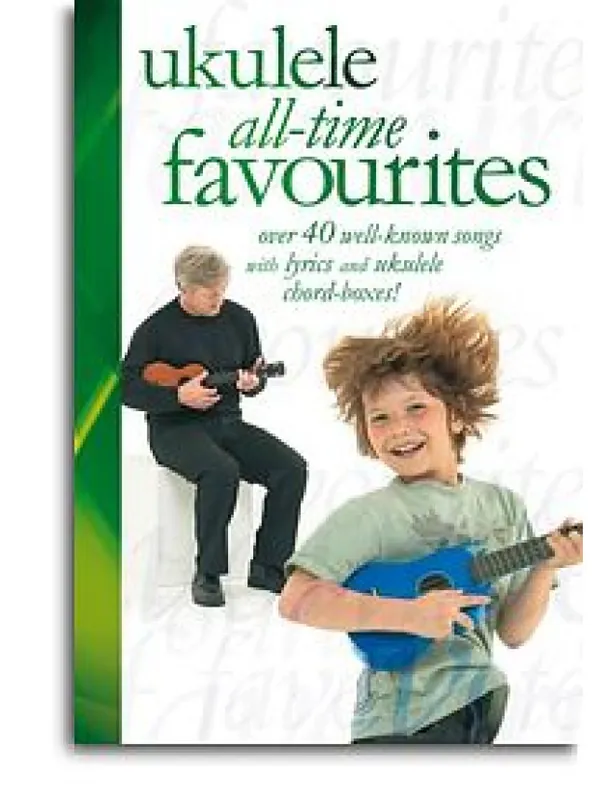 Horká Nabídka Ukulele All-Time Favourites (texty, akordy, ukulele)