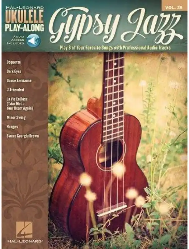 Ukulele Play-Along 39 Gypsy Jazz (noty, tabulatury na ukulele) (+audio) Finální Výprodej