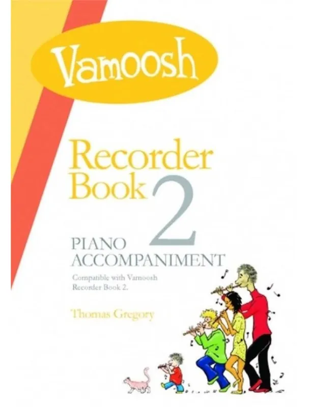 Vamoosh Recorder Book 2 Teacher Pack (noty na zobcovou flétnu, klavírní doprovod)(+audio) Bezpečná Platba