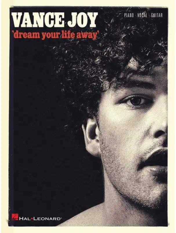 Vance Joy Dream Your Life Away (noty na klavír, zpěv, akordy) Odeslání Ihned