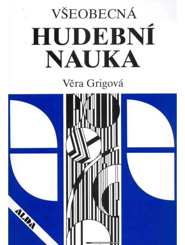 Věra Grigová Všeobecná hudební nauka Levný