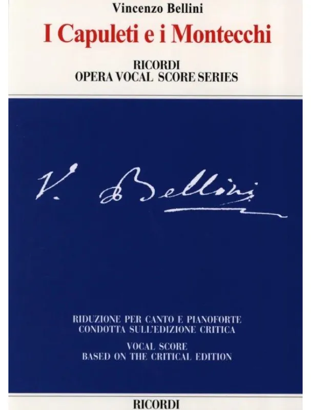 Vincenzo Bellini I Capuleti e i Montecchi (noty na klavír, zpěv) Must-Have
