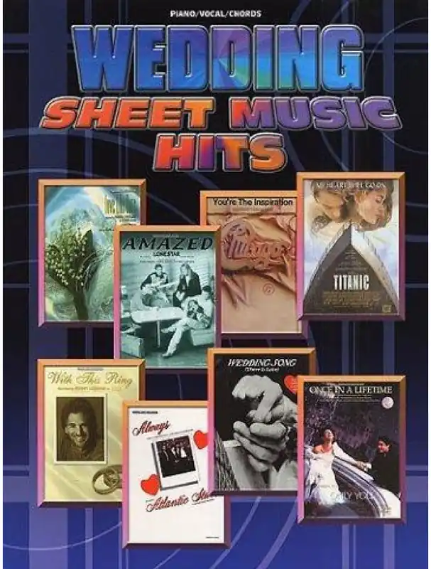Wedding Sheet Music Hits (noty na klavír, zpěv, akordy na kytaru) Must-Have