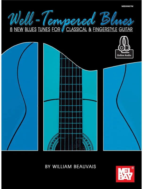 William Beauvais Well-Tempered Blues (noty, tabulatury na kytaru) (+audio) Objednat Nyní