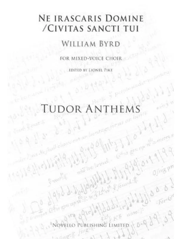Nízká Cena William Byrd Ne Irascaris Domine/Civitas Sancti Tui (Tudor Anthems) (noty na sborový zpěv SATB, klavír) - SADA 5 ks