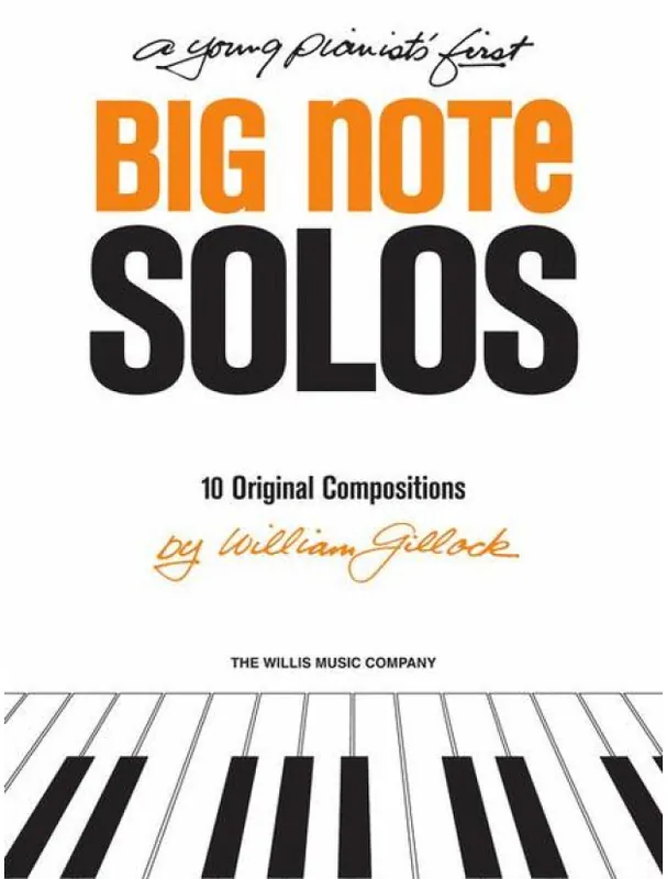 William Gillock A Young Pianist‘s First Big Note Solos (noty na klavír) Super Cena