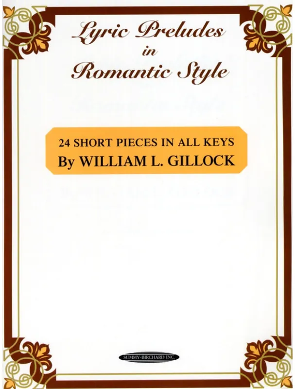 Nejlepší Volba William Gillock Lyric Preludes In Romantic Style (noty na klavír) (+audio)