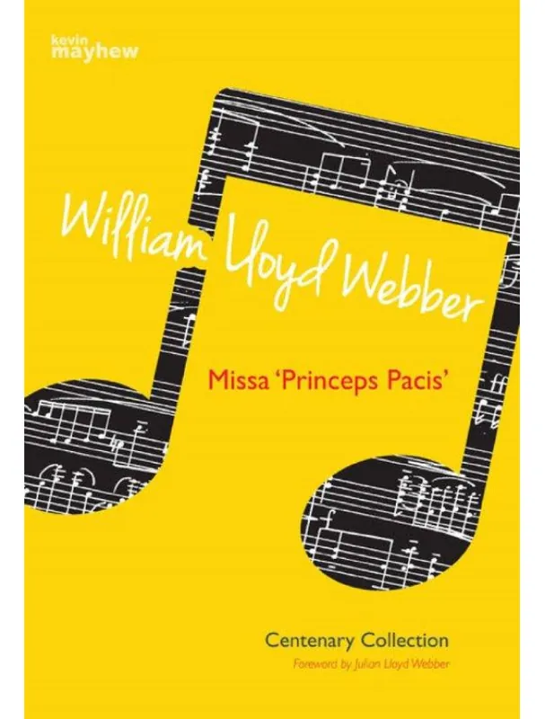 William Lloyd Webber Missa "Princeps Pacis" (noty na zpěv, varhany) Finální Výprodej