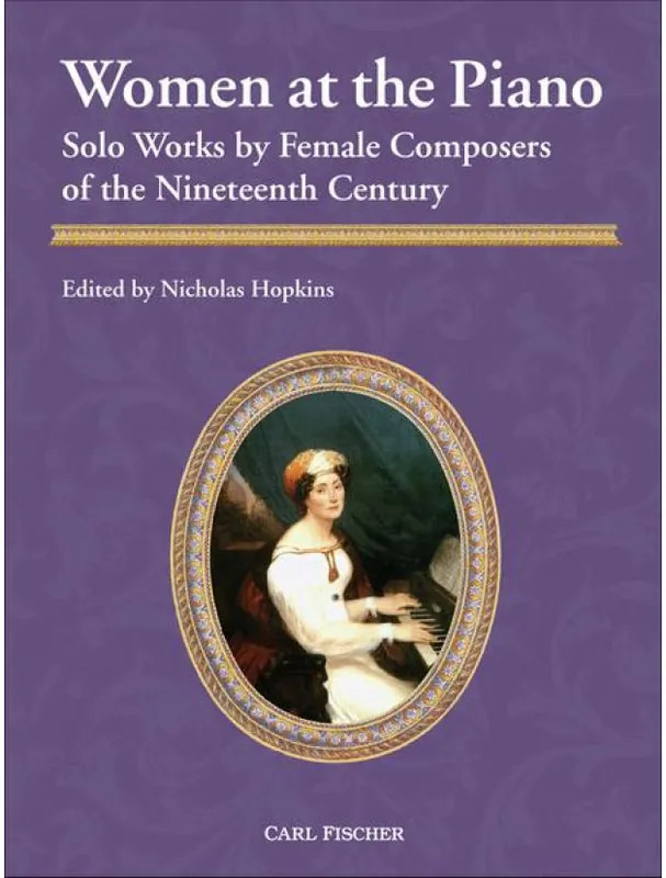 Women at the Piano Solo Works by Female Composers of the 19th Century (noty na klavír) Nejlepší Volba