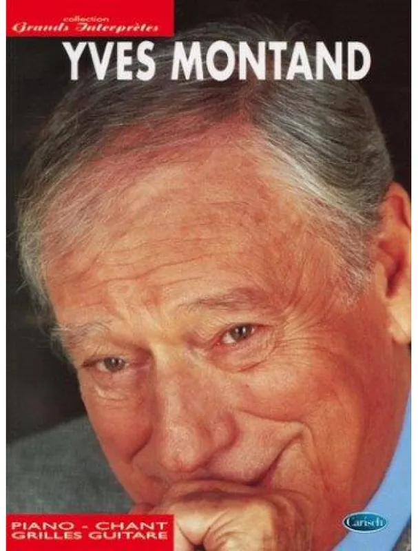 Yves Montand Collection Grands Interpretes (noty na klavír, zpěv, akordy na kytaru) Bezpečná Platba