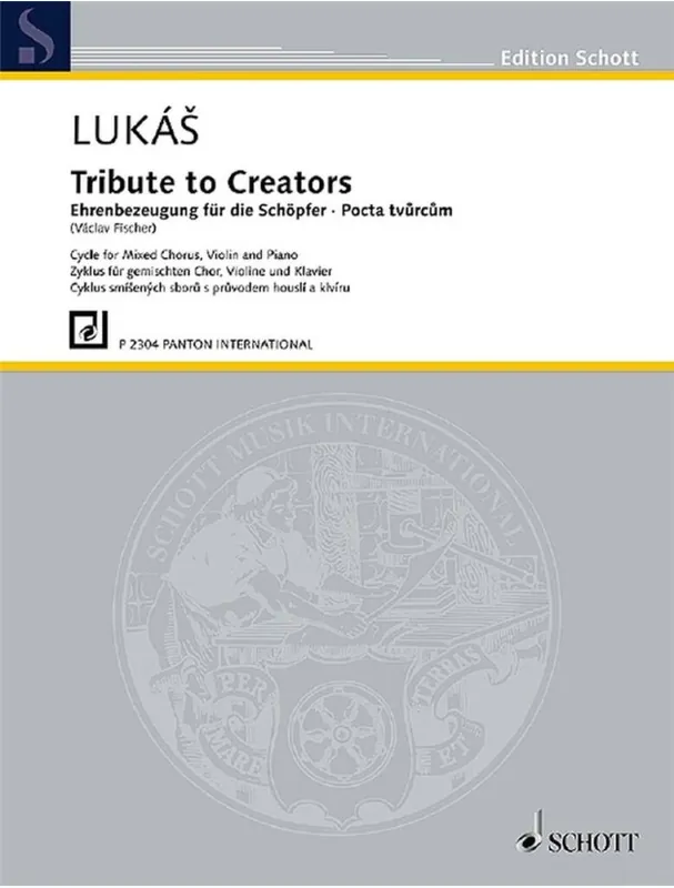 Kup Teď Zdeněk Lukáš Pocta tvůrcům - SATB (noty na sborový zpěv, housle, klavír)