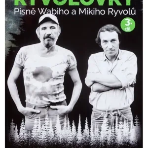 Zpěvník Ryvolovky - písně Wabiho a Mikiho Ryvolů - 3. díl Expresní Doručení