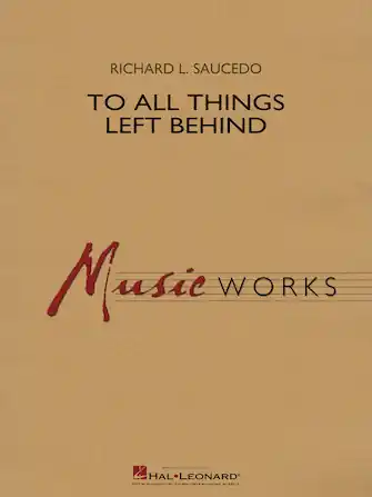 To All Things Left Behind - Bb Clarinet 3 Koupit Online